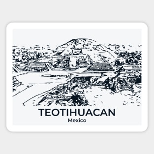 Teotihuacan - Mexico Magnet